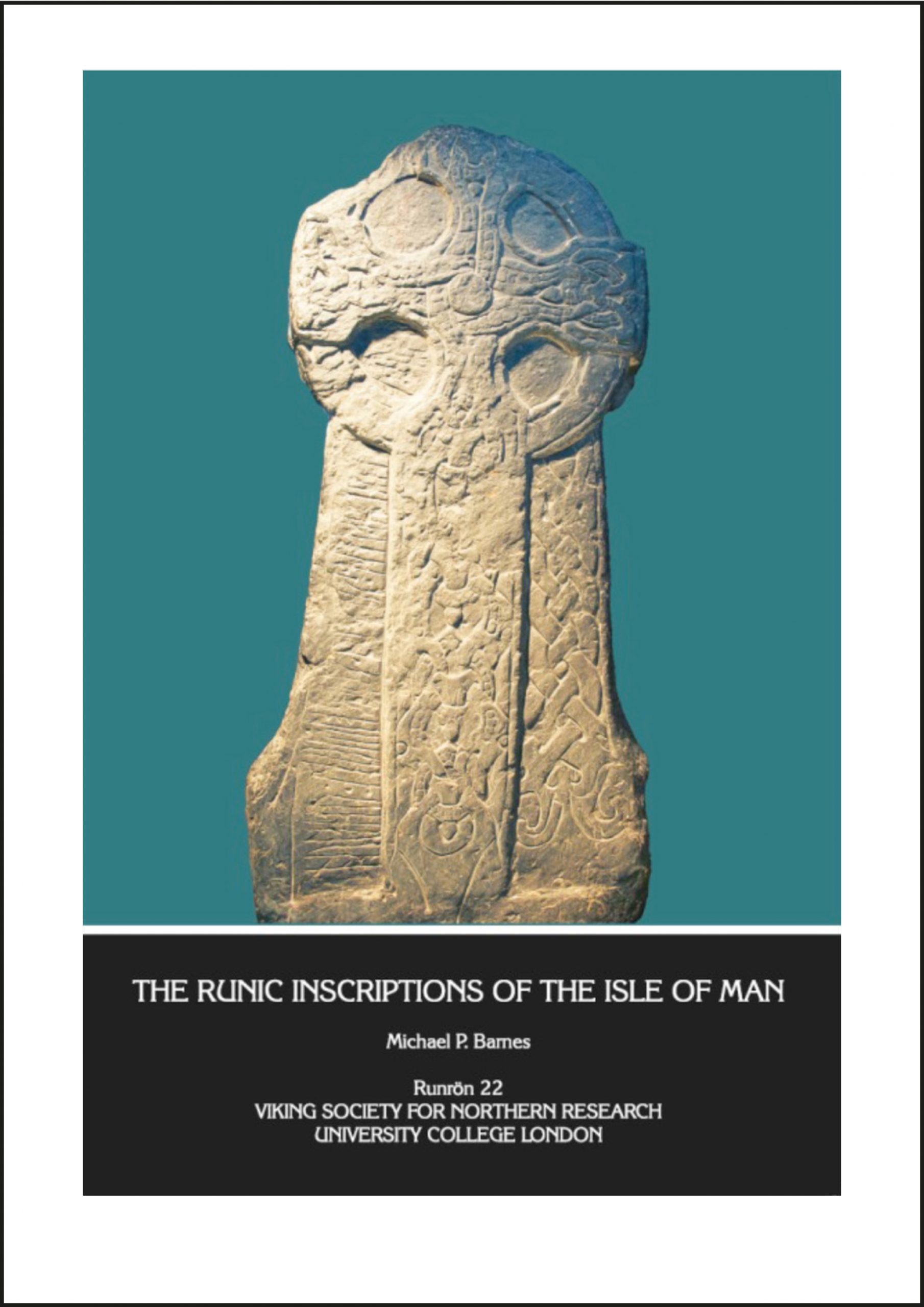 The Runic Inscriptions of the Isle of Man Viking Society for Northern